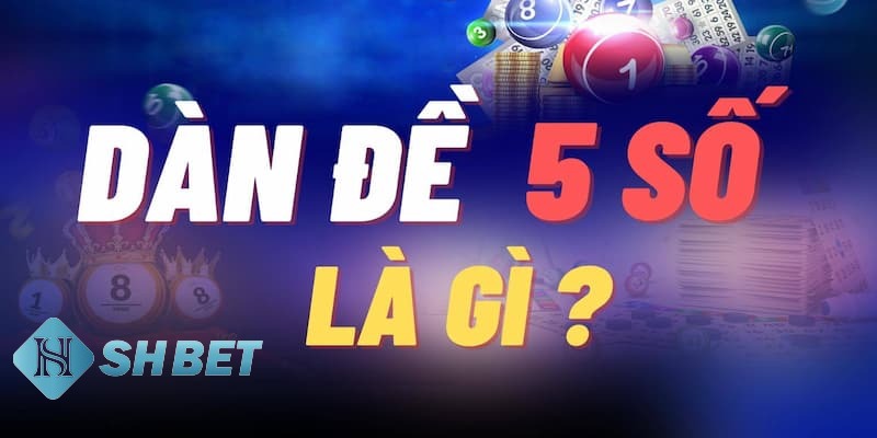 dàn đề 5 số dàn đề 5 số