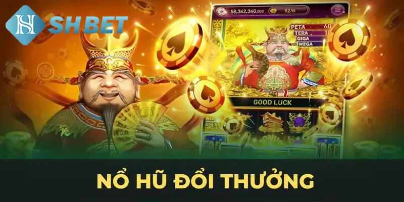 Ưu điểm khiến slot đổi thưởng chinh phục người dùng