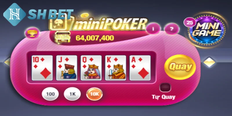 Bí quyết chơi quay hũ mini poker hiệu quả từ chuyên gia