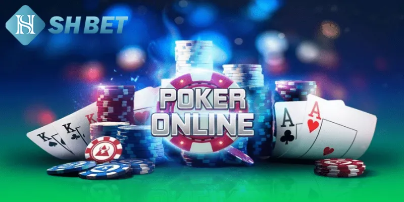 Hướng dẫn chi tiết cách chơi bài Poker cho tân binh