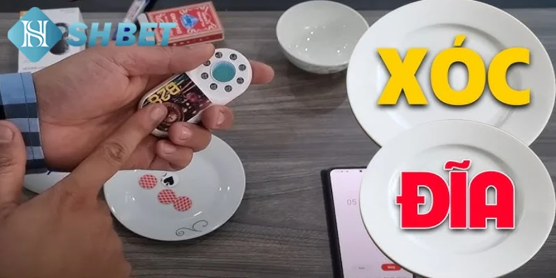 Một số công cụ bịp xóc đĩa khác mà bạn nên biết