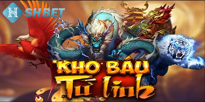 Kho báu Tứ Linh là trò chơi nổ hũ nhiều người yêu thích
